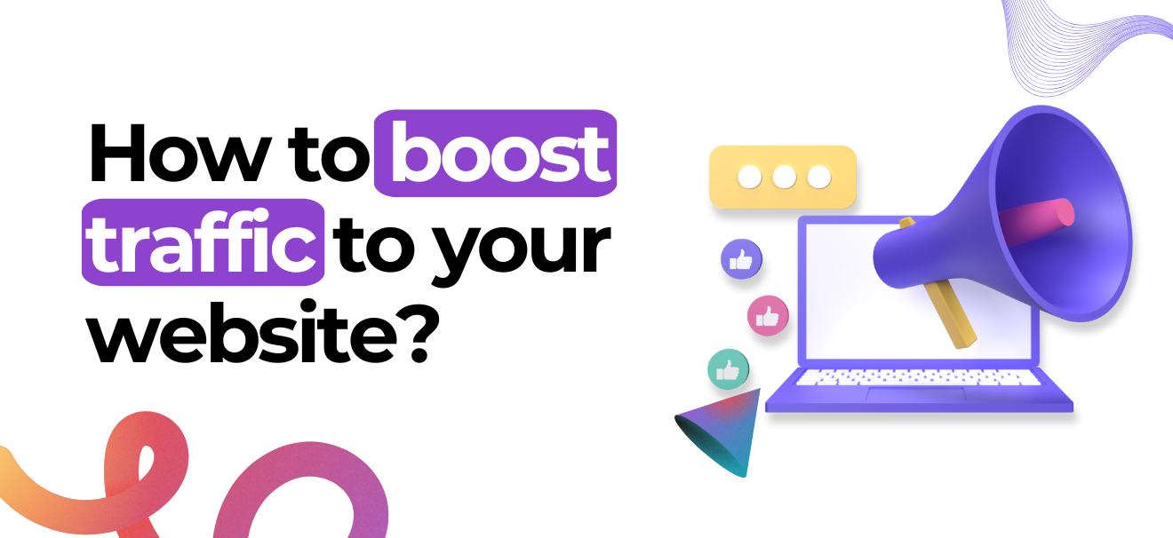 How to Get Traffic to your Website?